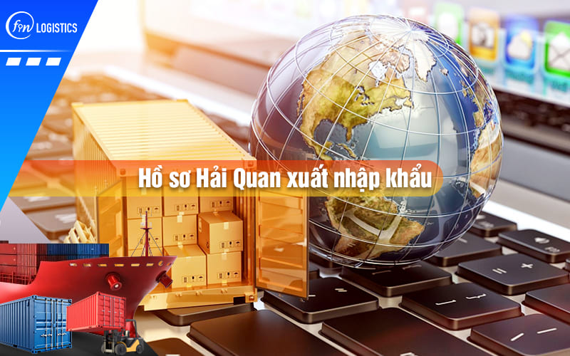 ho-so-hai-quan-xuat-nhap-khau-00
