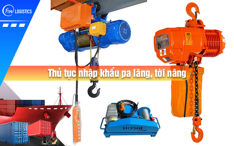 thu-tuc-nhap-khau-pa-lang-00