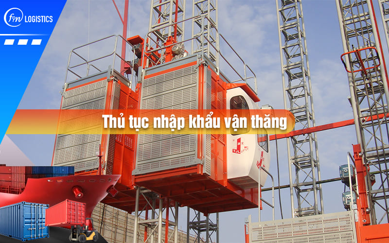 thu-tuc-nhap-khau-van-thang-00