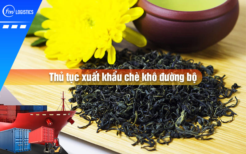 thu-tuc-xuat-khau-che-kho-duong-bo-00