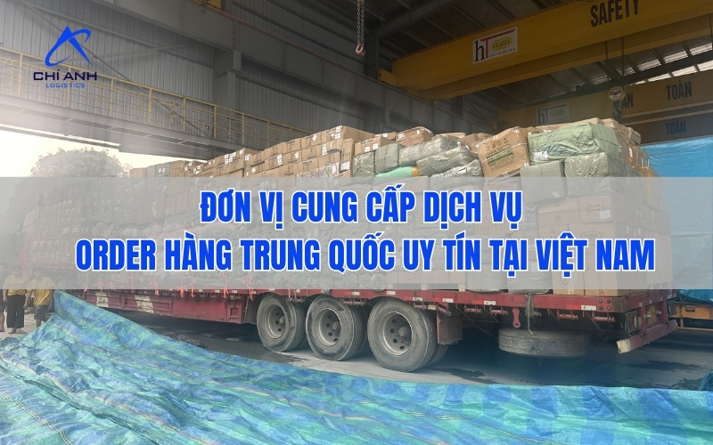 Dịch vụ order hàng Trung Quốc uy tín 