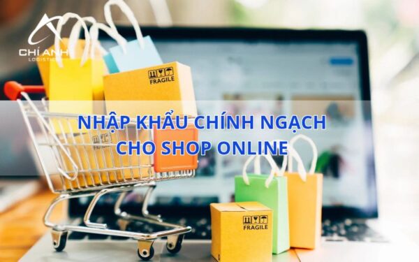 nhap-hang-chinh-ngach-cho-shop-online